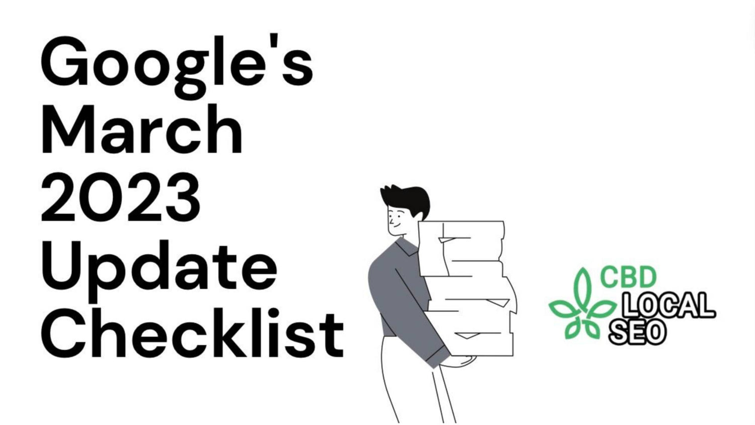 google march update checklist